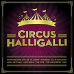 Circus HalliGalli | Musik | Circus HalliGalli