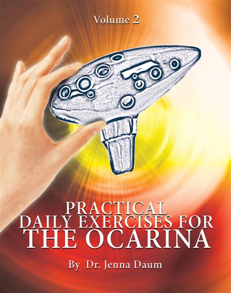 Practical Daily Exercises For The Ocarina Volume Two For 12 Hole Ocarinas