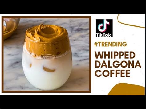 Any brand that wants to go viral o tiktok should display their true personality, such that it matches whatever they do. Homemade Dalgona Coffee | Tik Tok trending whipped coffee | homemade cold coffee recipe ...