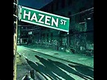 Hazen Street - In Memory Of - YouTube