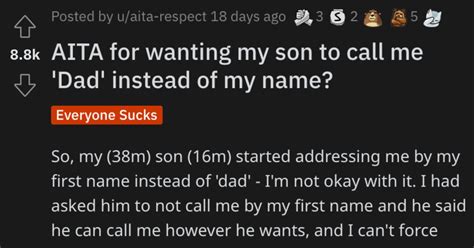 Man Wants His Son To Call Him Dad Instead Of His First Name Is He Wrong