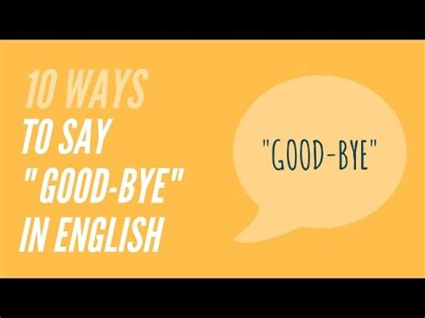 Ways To Say Goodbye In English Ge English Esl Video Lessons