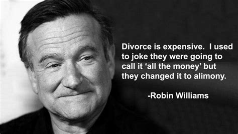 Robin Williams Quotes On Life And Laughter With Images Robin Williams Quotes Robin