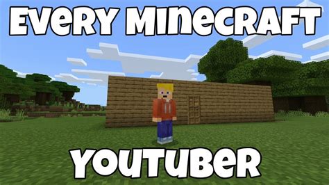 Every Minecraft Youtuber Youtube
