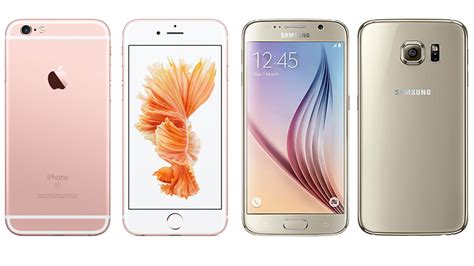 Galaxy S6 Vs Iphone 6s Review Is The New Iphone 6s Better Than The