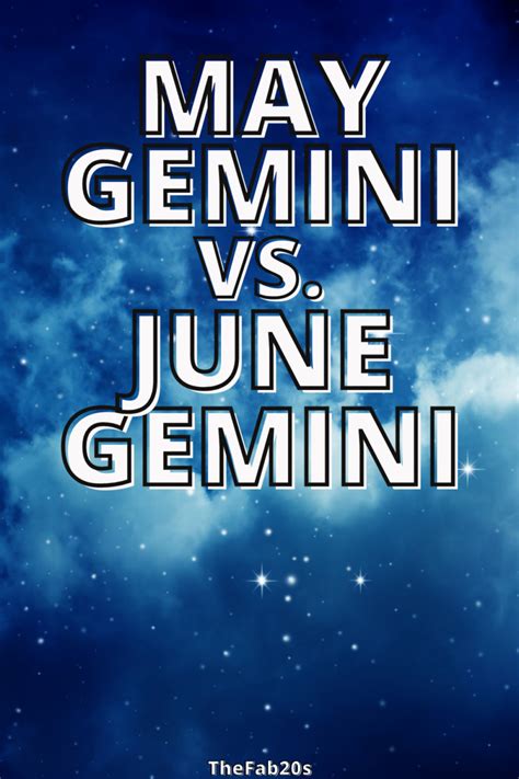 May Gemini Vs June Gemini Whats The Difference Thefab20s June