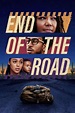 End of the Road (2022) — The Movie Database (TMDB)