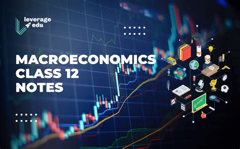 Everything You Need To Know About Economics Class 11 I Leverage Edu