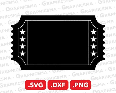 Ticket Svg File Ticket Dxf Ticket Png Ticket Template Svg Etsy