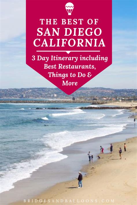 San Diego Itinerary How To Get The Best Out Of 3 Days In San Diego