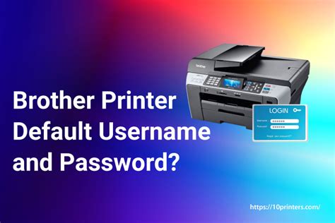 How To Find Out The Brother Printer Default Username And Password