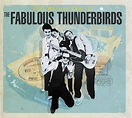 My Collections: The Fabulous Thunderbirds
