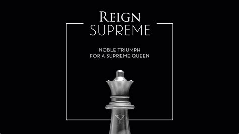 Reign Supreme Noble Triumph For A Supreme Queen Youtube