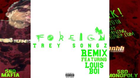 Trey Songz Foreign Remix Ft Louis Boi Youtube