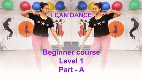 How To Dance For Beginners Level 1 I Can Dance Aditi Teaches How