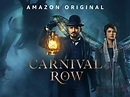 La série : Carnival Row est sur Amazon Prime, croyez-vous aux fées ...