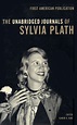 10 Sylvia Plath Books To Read To Celebrate Her Words, Life, And Legacy