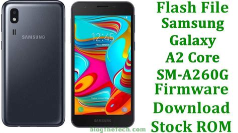Flash File Samsung Galaxy A2 Core Sm A260g Firmware Download Stock
