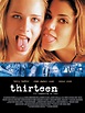 Thirteen - Movie Reviews