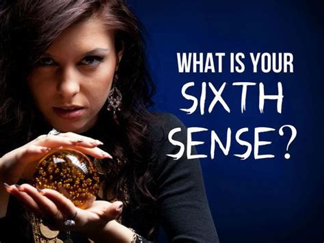 How To Develop Your Sixth Sense Quizzes Senses Playbuzz Quizzes