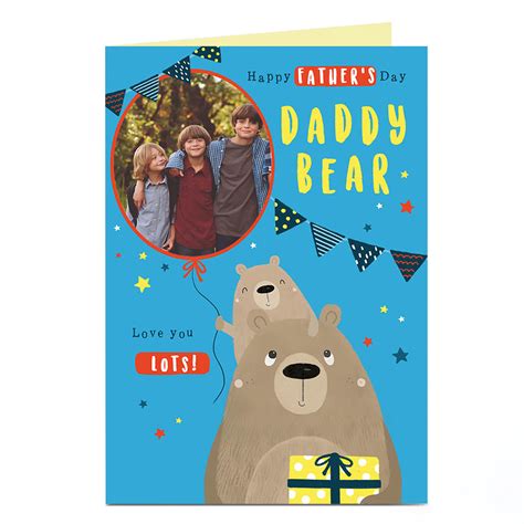 Buy Photo Fathers Day Card Daddy Bear For Gbp 179 Card Factory Uk