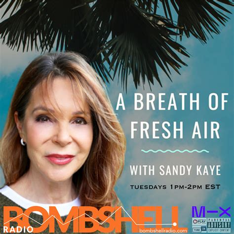 A Breath Of Fresh Air Nov 22 Bombshell Radio Podcasts