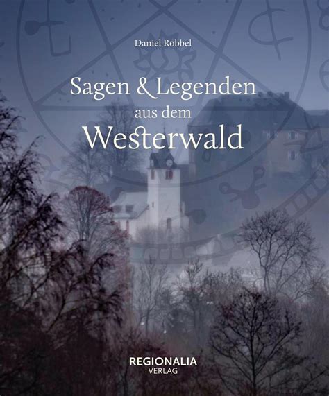 Sagen Und Legenden Aus Dem Westerwald Download Epub Pdf Audio