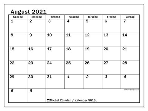 Alla kalendrar går att göra personliga genom att ändra i bland annat teckensnitt och textstorlek. Kalendere "501SL" - Utskrift august 2021 - Michel Zbinden NO