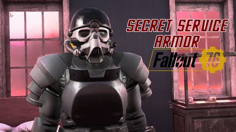 Fallout 76 Complete Secret Service Armor With All Plans For All Mods