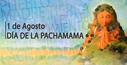 1 de Agosto: Día de la Pachamama – CPPS