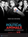 Une affiche pour Political Animals, la minisérie politique avec ...