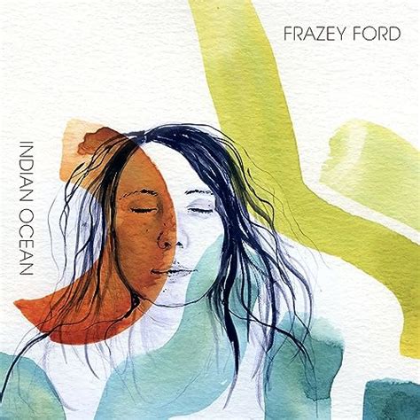 Indian Ocean By Frazey Ford On Amazon Music Uk