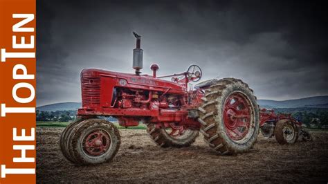 The Top Ten Best Tractors Of All Time Youtube