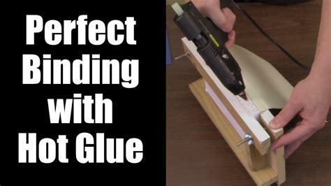 Basic Diy Bookbinding Demonstration With Hot Glue Gun Youtube