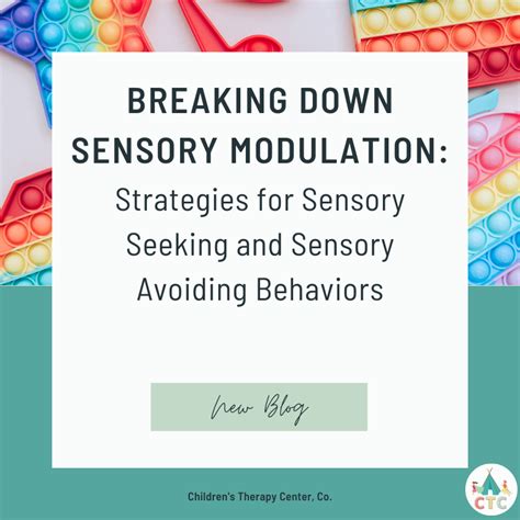 Breaking Down Sensory Modulation Strategies For Sensory Seeking And