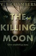 the killing moon – V. J. Chambers et al
