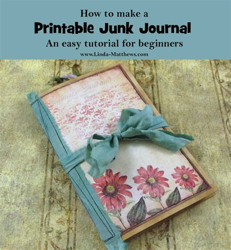 In this post, i'll share how to choose items for a junk journal. Free Beginner Tutorial - How to Make a Printable Junk Journal | Linda Matthews