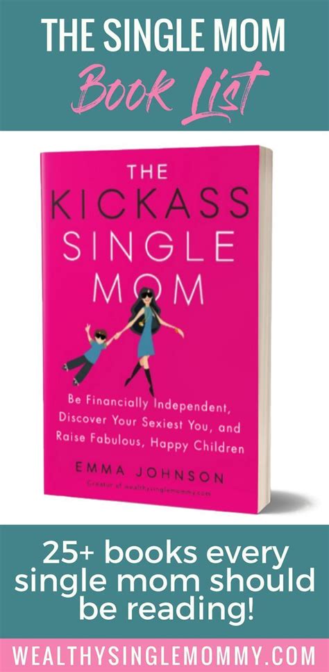 Best Books For Single Moms Single Mom Book List Kickass Single Mom