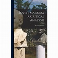 Soviet Marxism, a Critical Analysis－金石堂