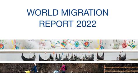 World Migration Report 2022 Wereldwijde Ontheemding Stijgt Iom Nederland