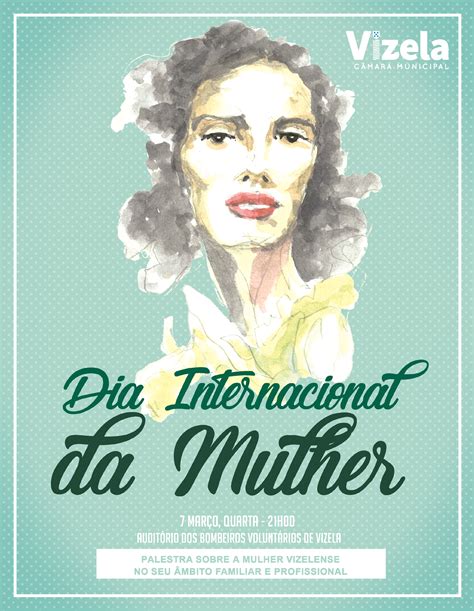 Palestra Dia Internacional Da Mulher C Mara Municipal De Vizela