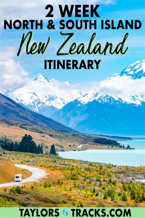 2 Week New Zealand Itinerary North South Island Artofit