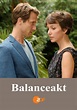Balanceakt - Film: Jetzt online Stream finden und anschauen