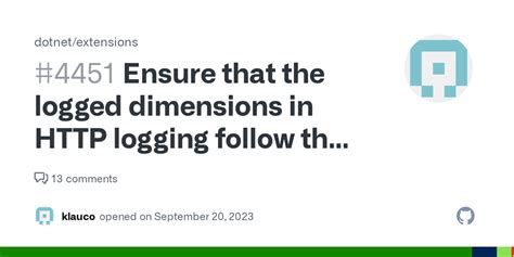 Ensure That The Logged Dimensions In Logging Follow The Same