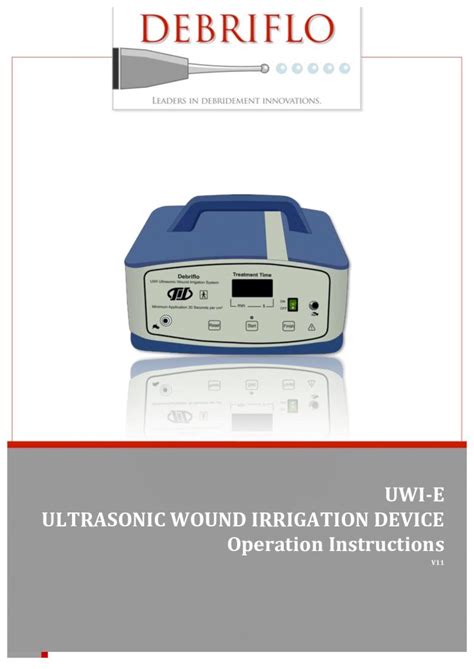 Pdf Uwi E Ultrasonic Wound Irrigation Devicethe Uwi Ultrasonic