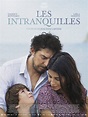 Film Les Intranquilles - Cineman