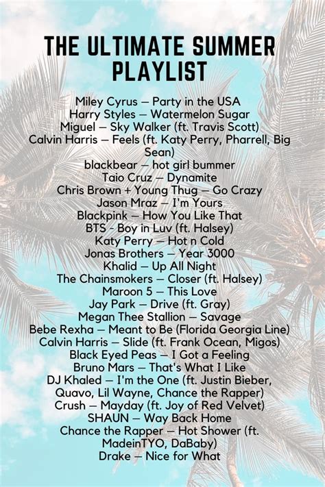 25 Songs For Your Summer Playlist Summer Playlist Summer Songs
