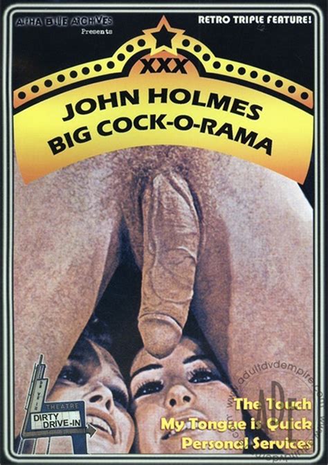 John Holmes Big Cock O Rama Alpha Blue Archives Unlimited Streaming