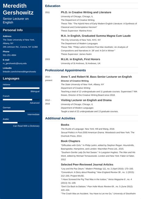 The sample curriculum vitae examples or in short the cv examples are of much use for all those who are applying for a job, some higher education programs, courses, internships, etc. Academic CV Template—Examples, and 25+ Writing Tips