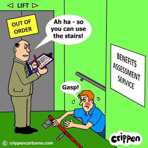 Crippen Hears About More Dirty Tricks Played By Benefits Assessors